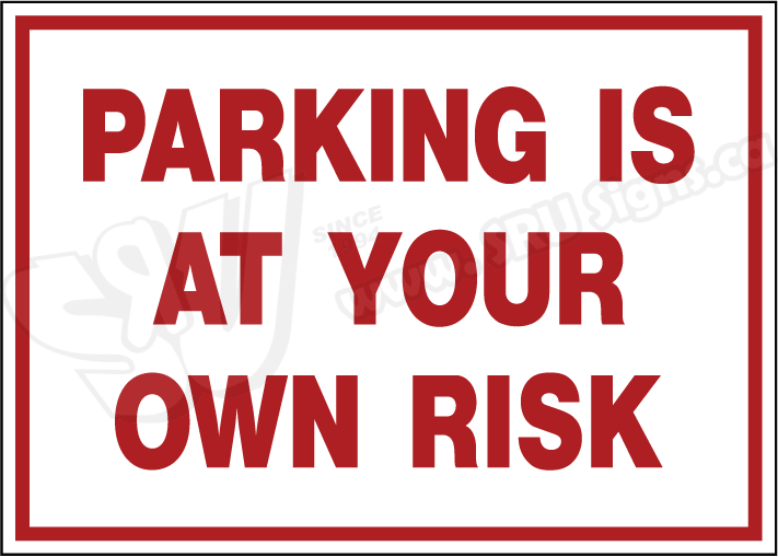 srupark070-parking-at-own-risk